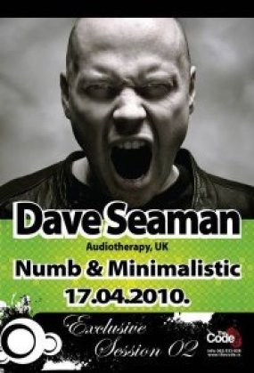 Exclusive Session 02 with DAVE SEAMAN , The Code, Subotica