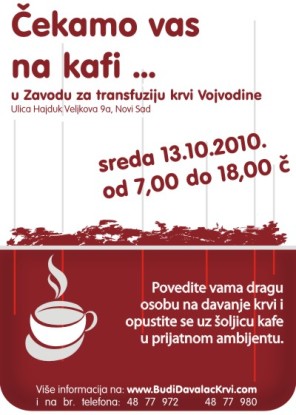 Čekamo vas na kafi, Zavod za transfuziju krvi Vojvodine, Novi Sad